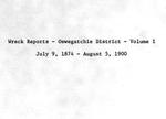 Wreck Reports, Oswegatchie (Ogdensburg), 1874-1900